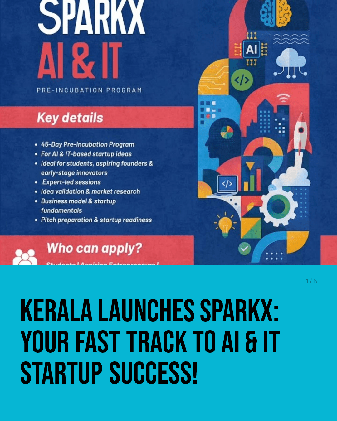 Kerala Launches SPARKX: Your Fast Track to AI & IT Startup Success!
