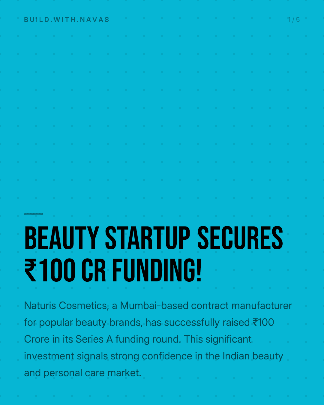 Beauty Startup Secures ₹100 Cr Funding!