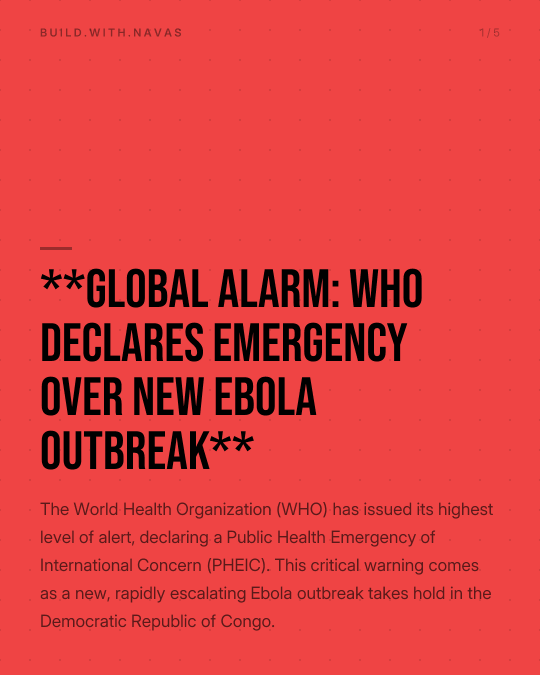 **Global Alarm: WHO Declares Emergency Over New Ebola Outbreak**