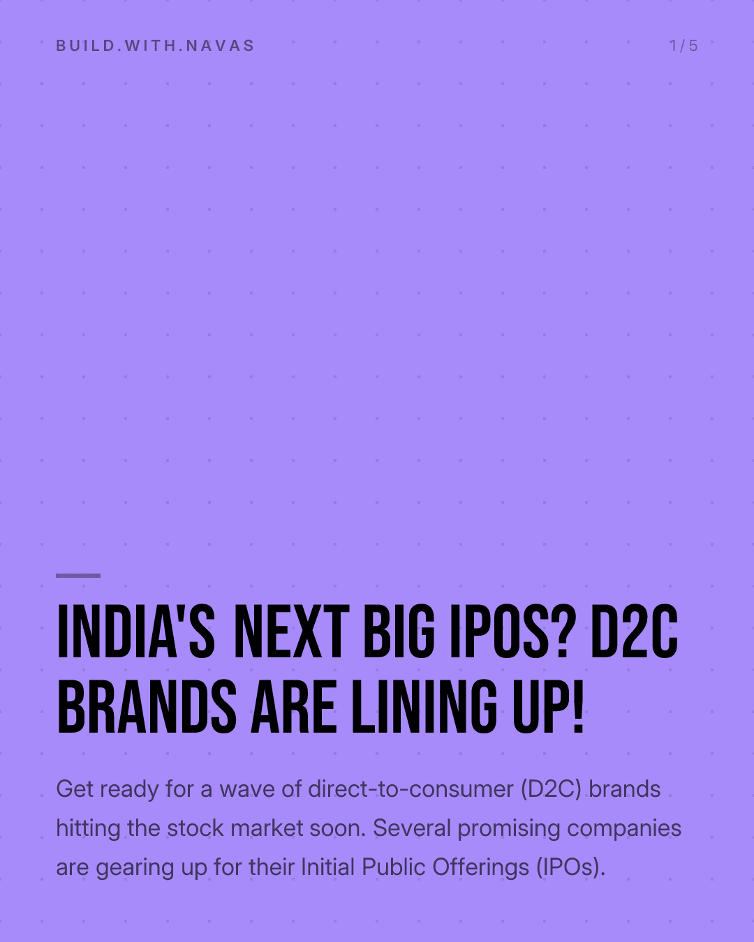 India's Next Big IPOs? D2C Brands Are Lining Up!