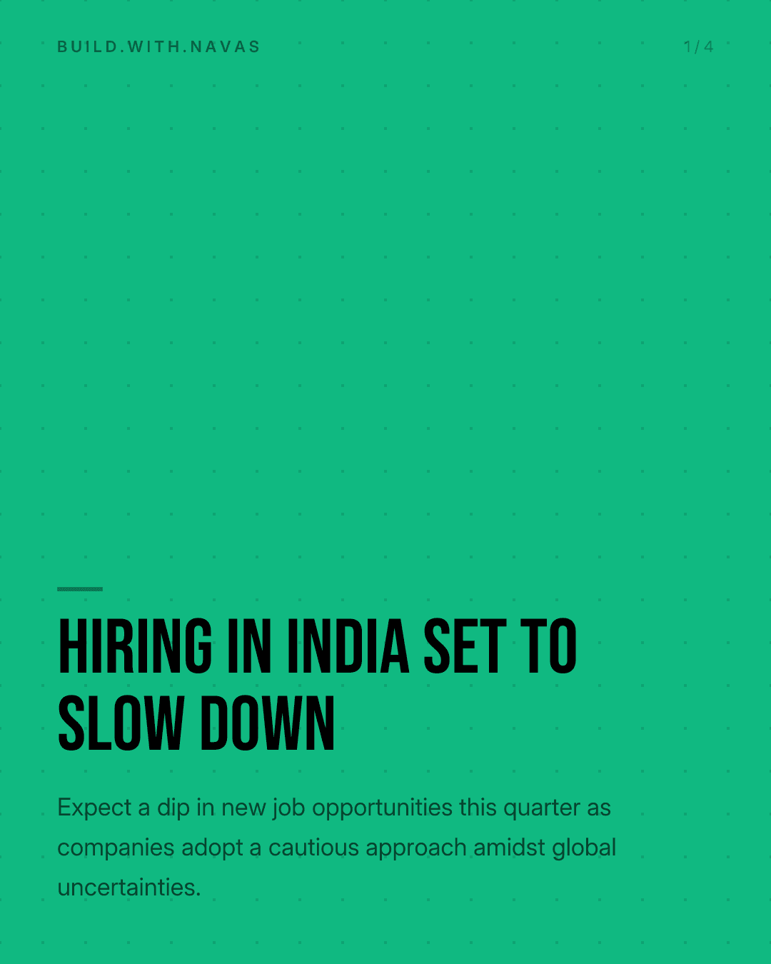 Hiring in India Set to Slow Down