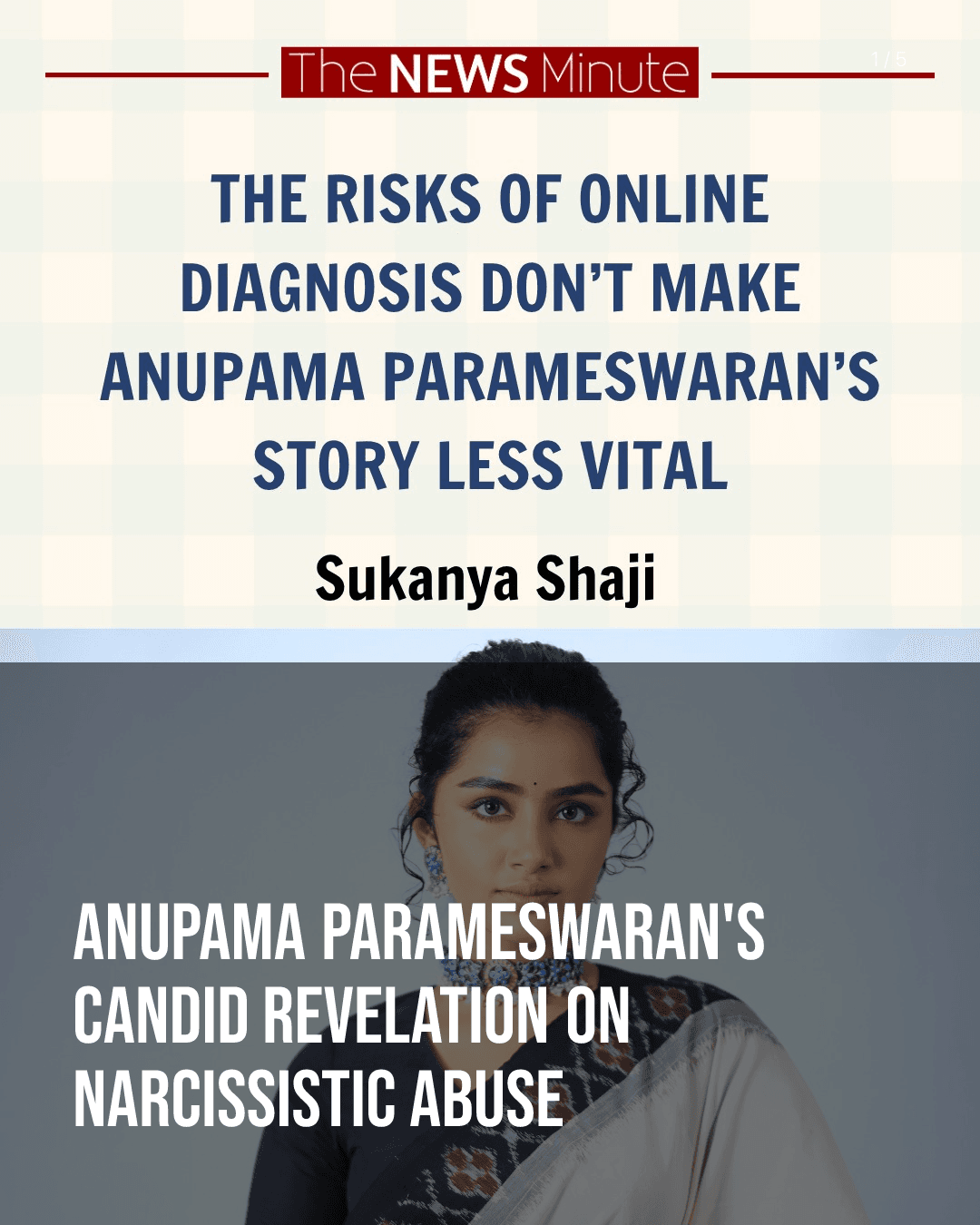 Anupama Parameswaran's Candid Revelation on Narcissistic Abuse