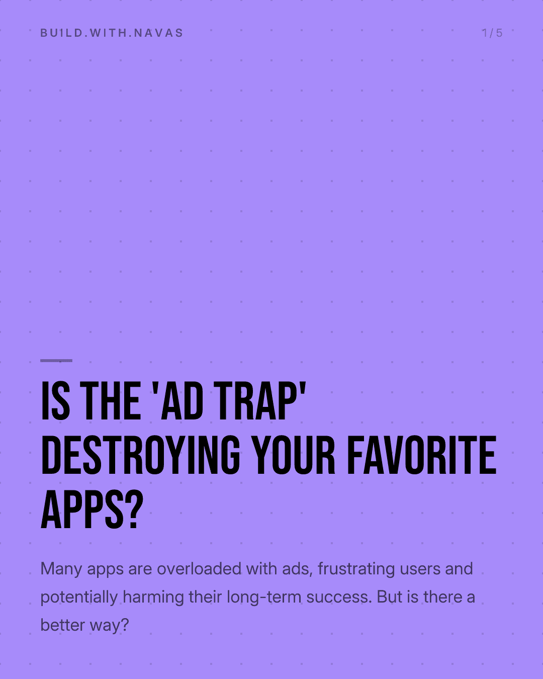 Is the 'Ad Trap' Destroying Your Favorite Apps?