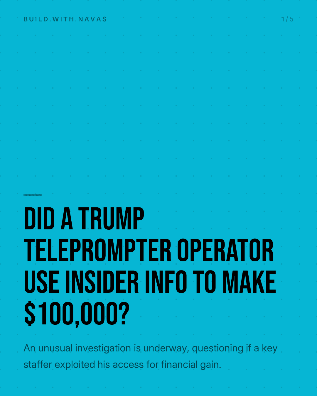 Did a Trump Teleprompter Operator Use Insider Info to Make $100,000?