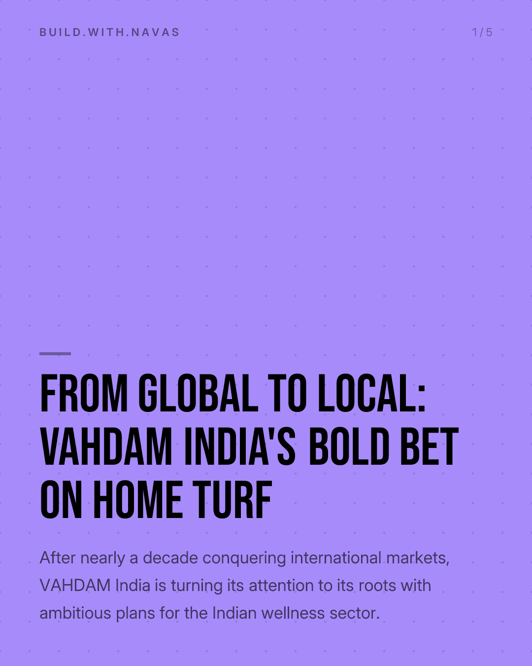 From Global to Local: VAHDAM India's Bold Bet on Home Turf