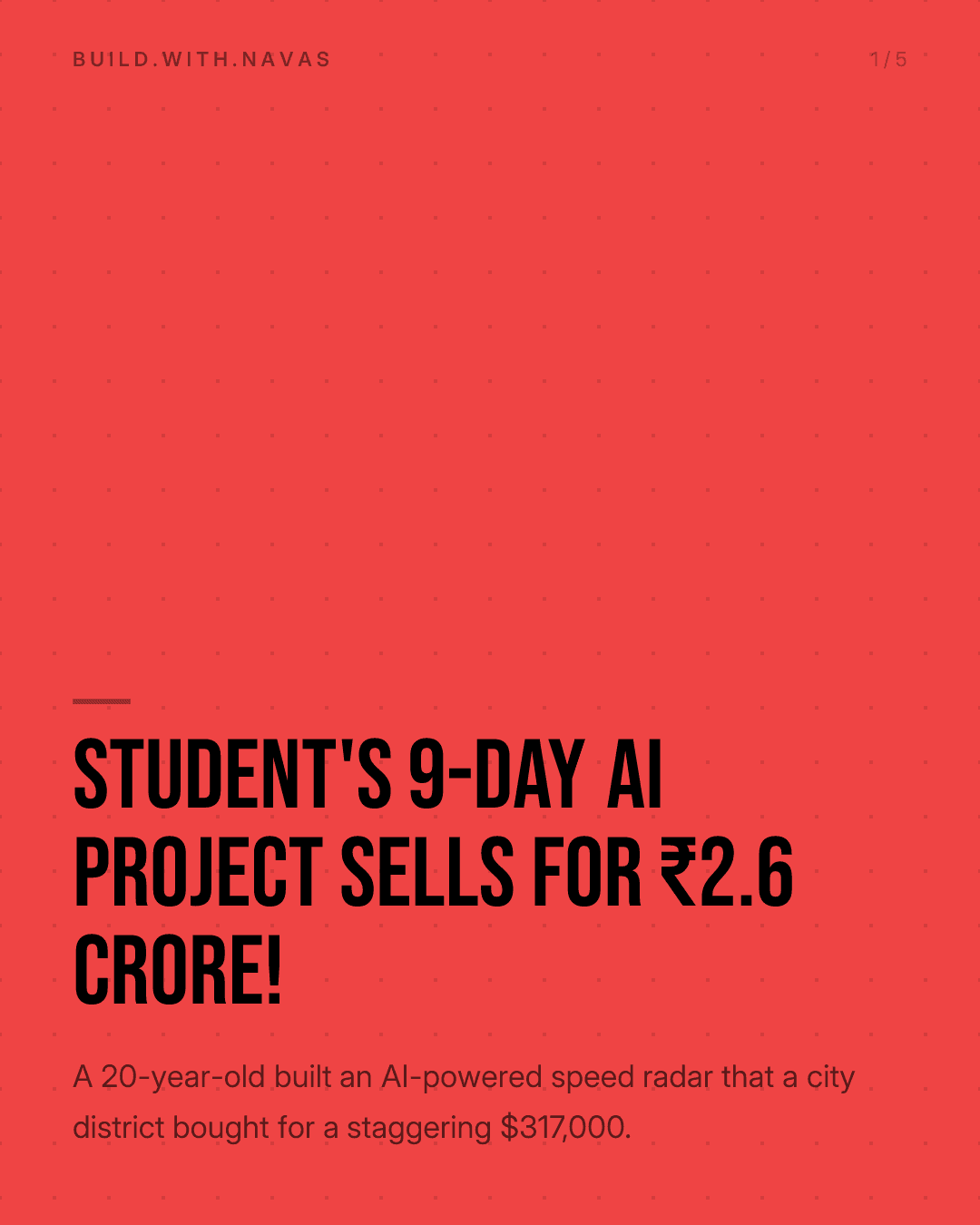 Student's 9-Day AI Project Sells for ₹2.6 Crore!