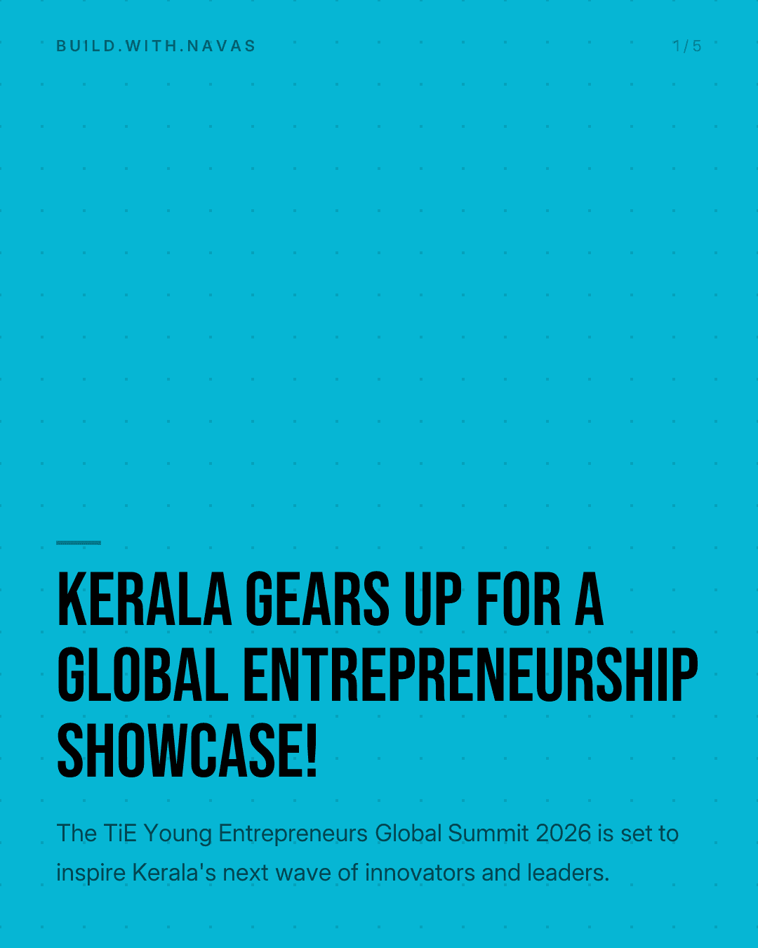 Kerala Gears Up for a Global Entrepreneurship Showcase!