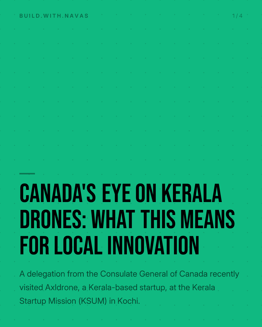 Canada's Eye on Kerala Drones: What This Means for Local Innovation