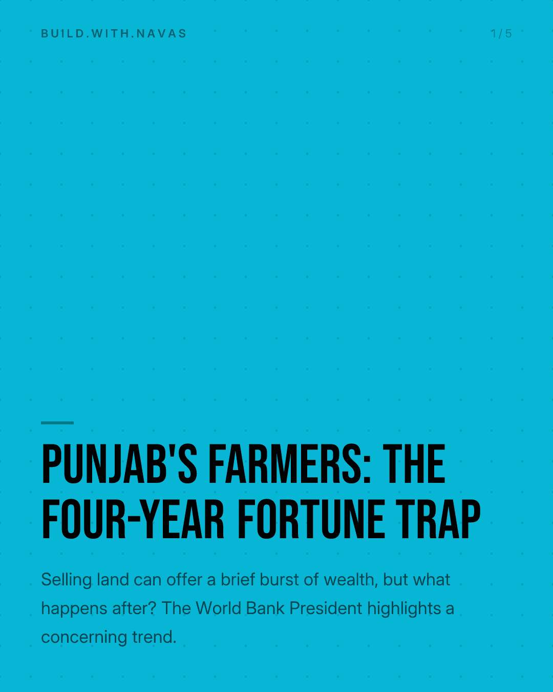 Punjab's Farmers: The Four-Year Fortune Trap