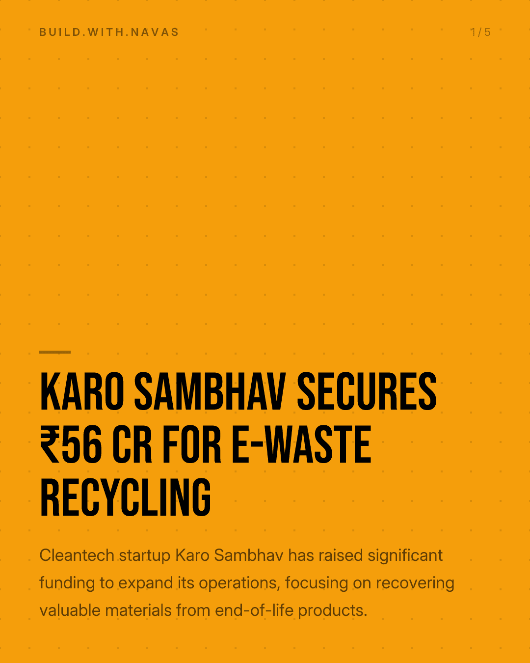 Karo Sambhav Secures ₹56 Cr for E-waste Recycling