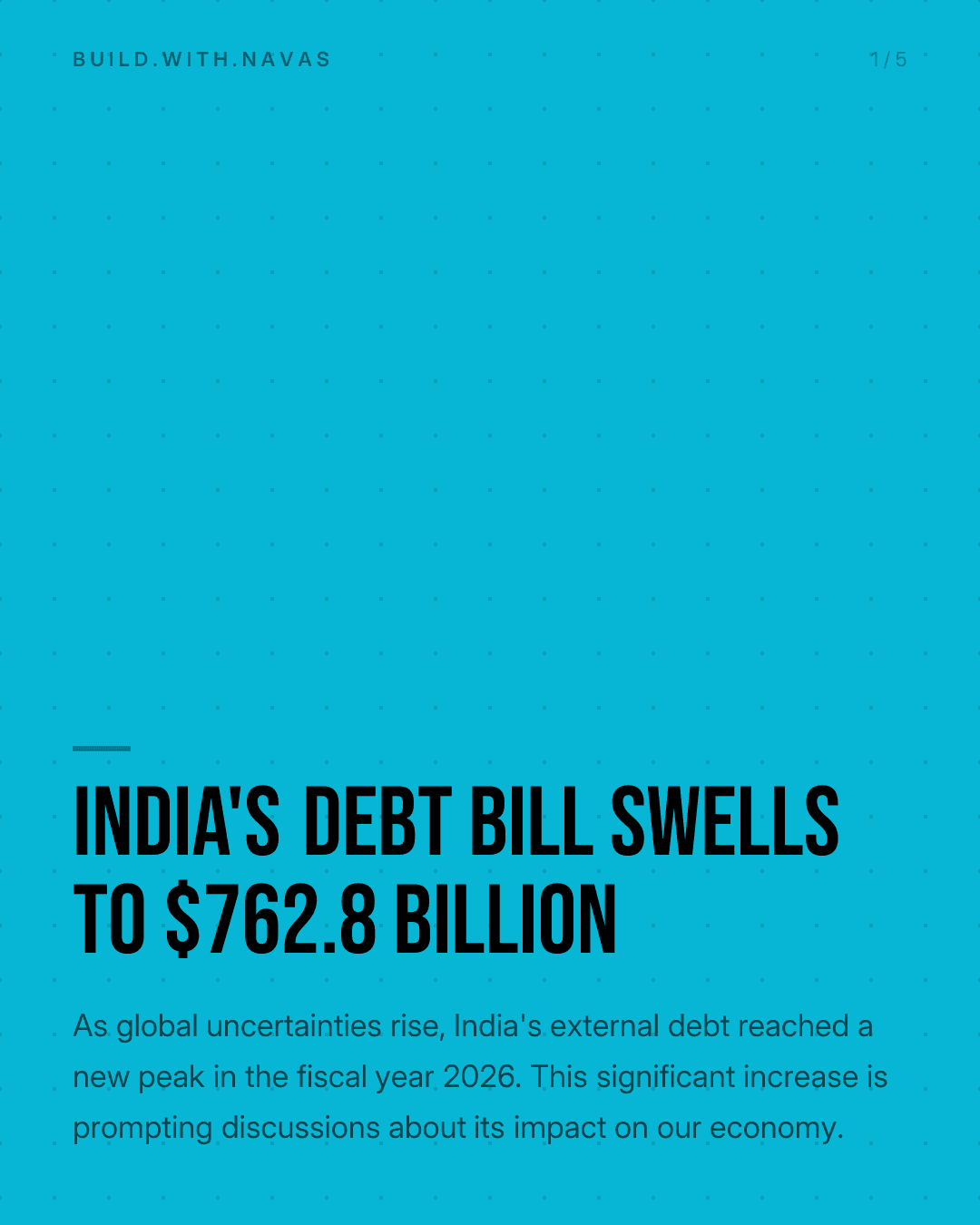 India's Debt Bill Swells to $762.8 Billion