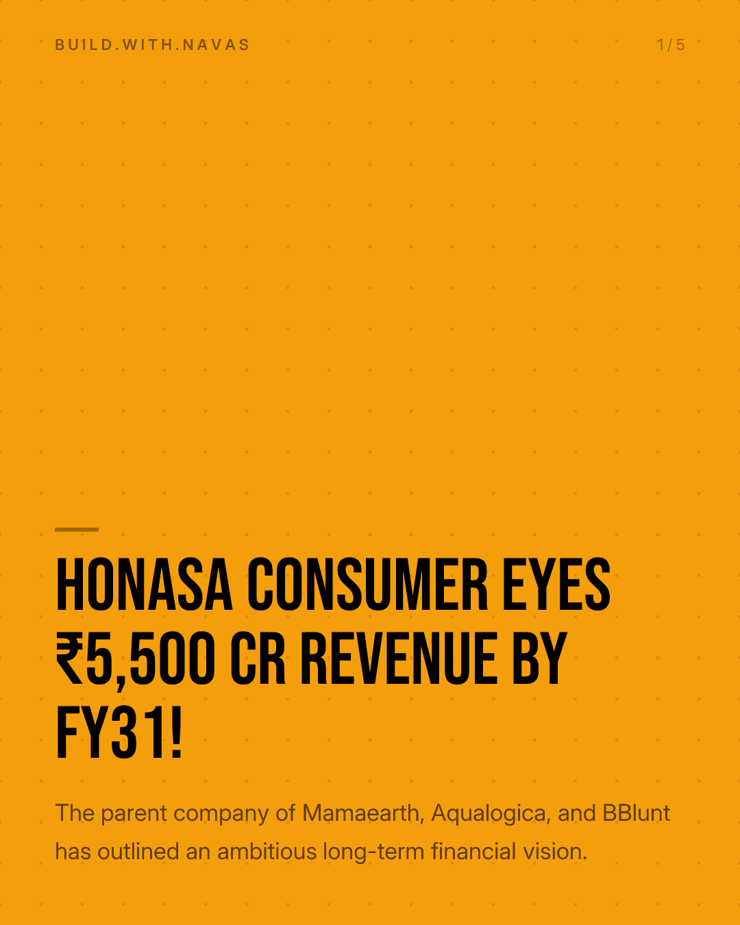 Honasa Consumer Eyes ₹5,500 Cr Revenue by FY31!