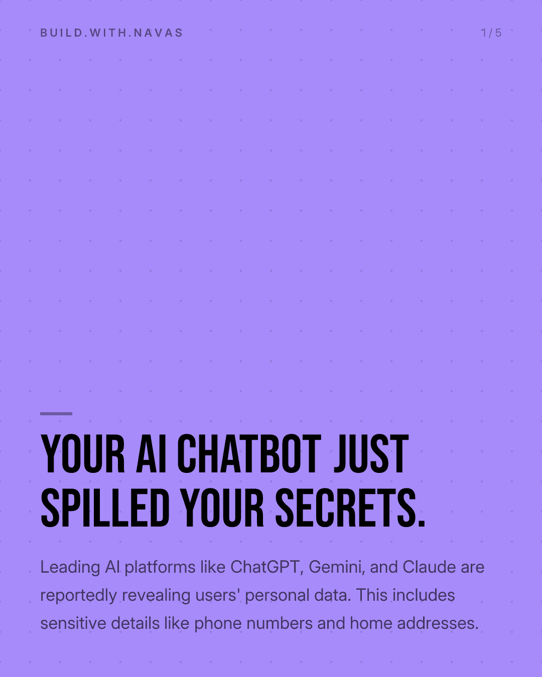 Your AI Chatbot Just Spilled Your Secrets.