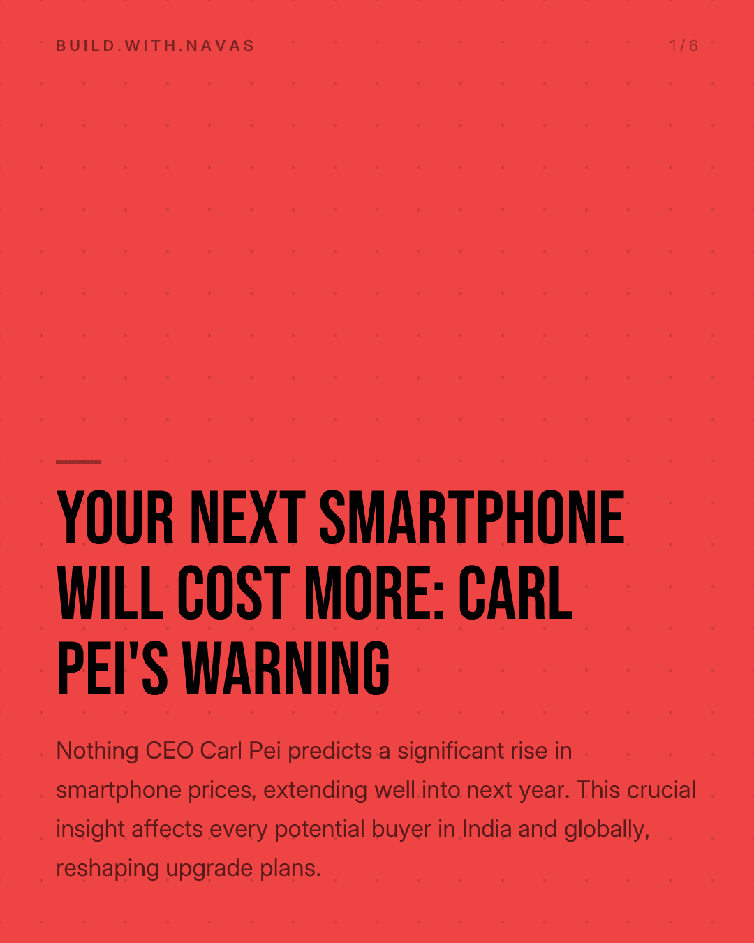 Your Next Smartphone Will Cost More: Carl Pei's Warning