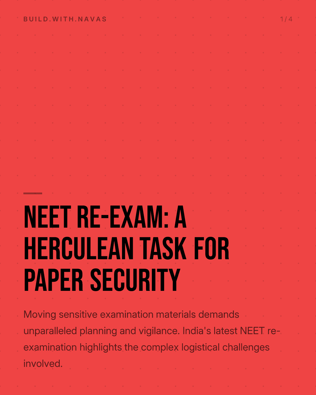 NEET Re-Exam: A Herculean Task for Paper Security