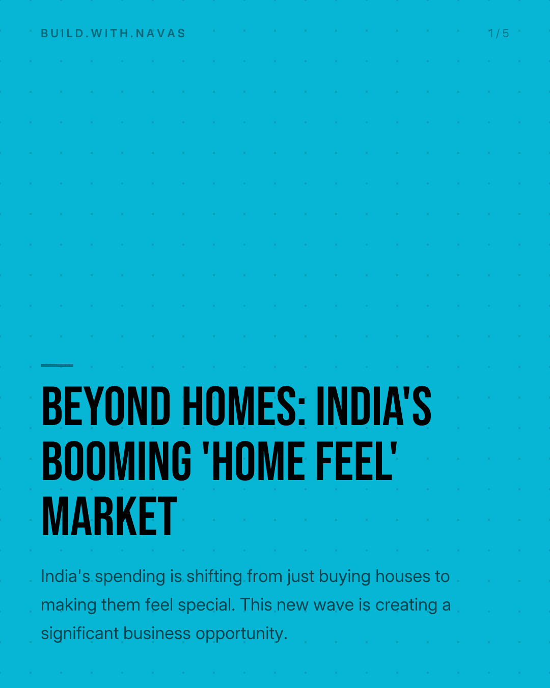 Beyond Homes: India's Booming 'Home Feel' Market