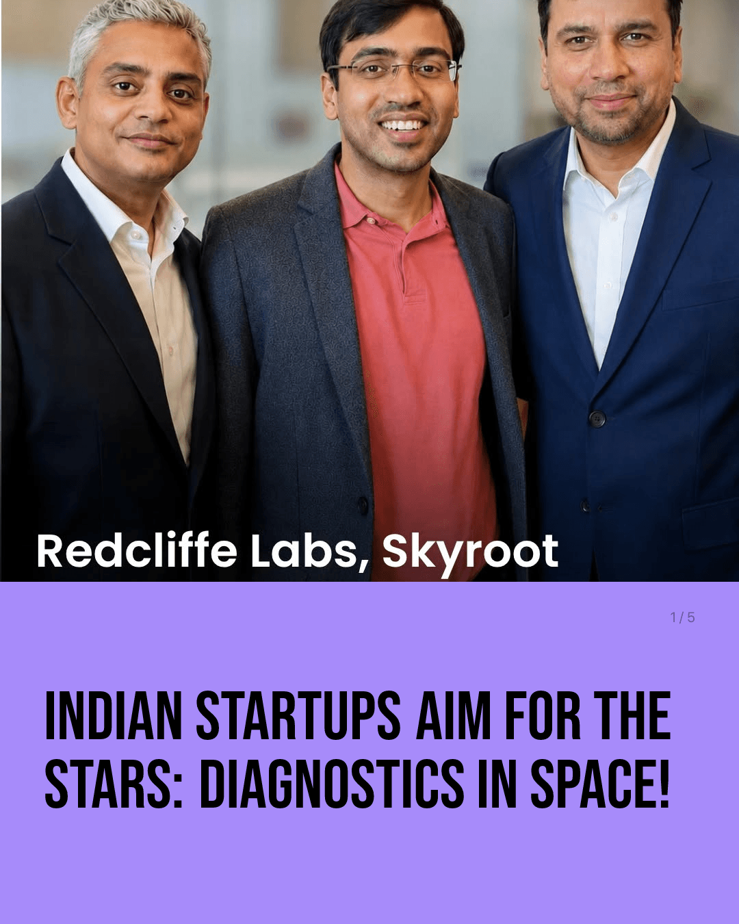 Indian Startups Aim for the Stars: Diagnostics in Space!