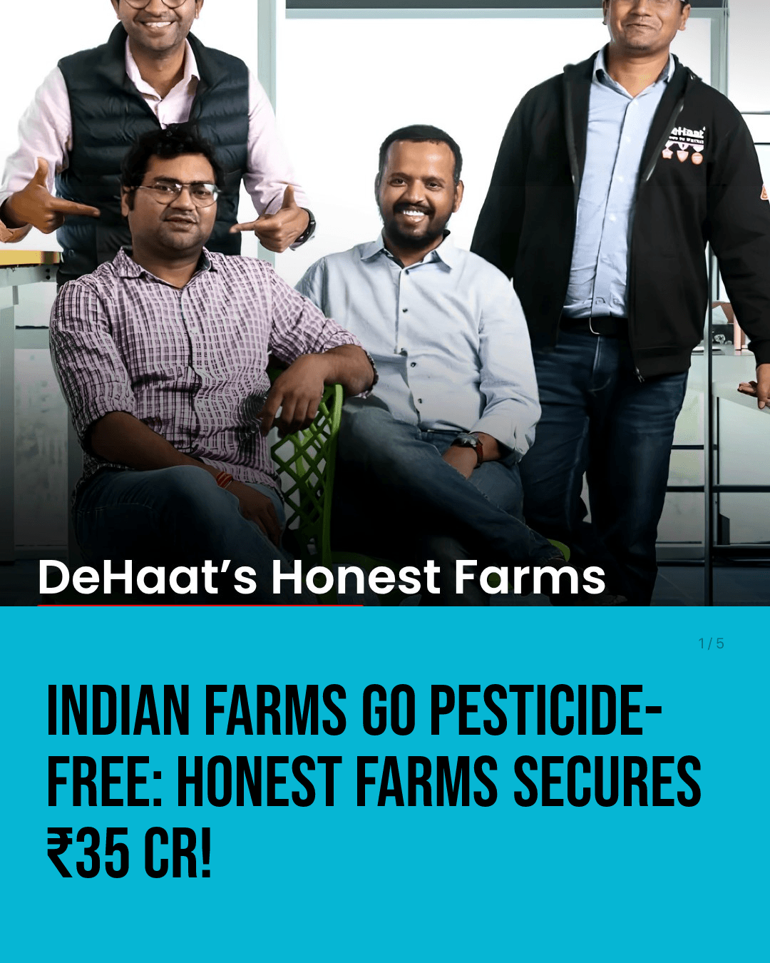 Indian Farms Go Pesticide-Free: Honest Farms Secures ₹35 Cr!